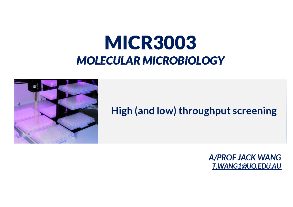 MICR3003 Molecular Microbiology: High Throughput Screening Insights ...