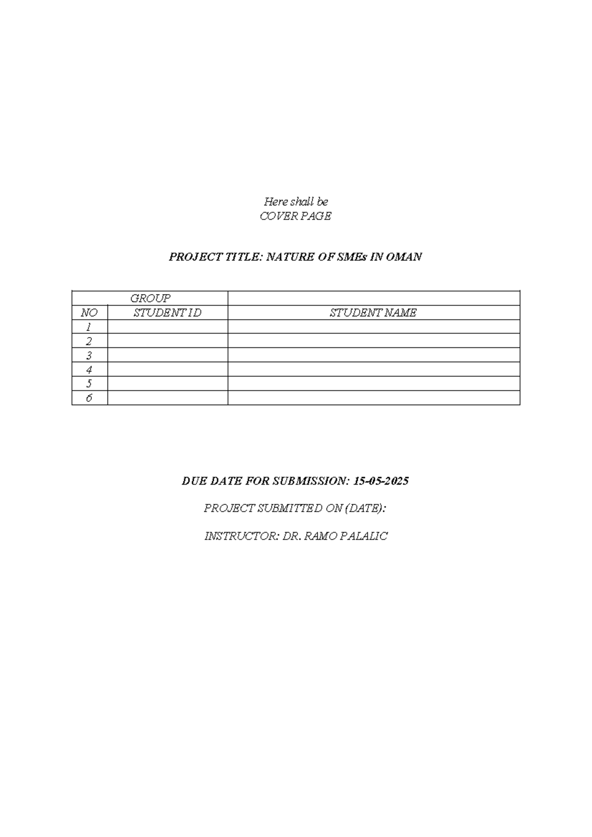 Final Project Report: Nature of SMEs in Oman for MNGT 3510 - Studocu