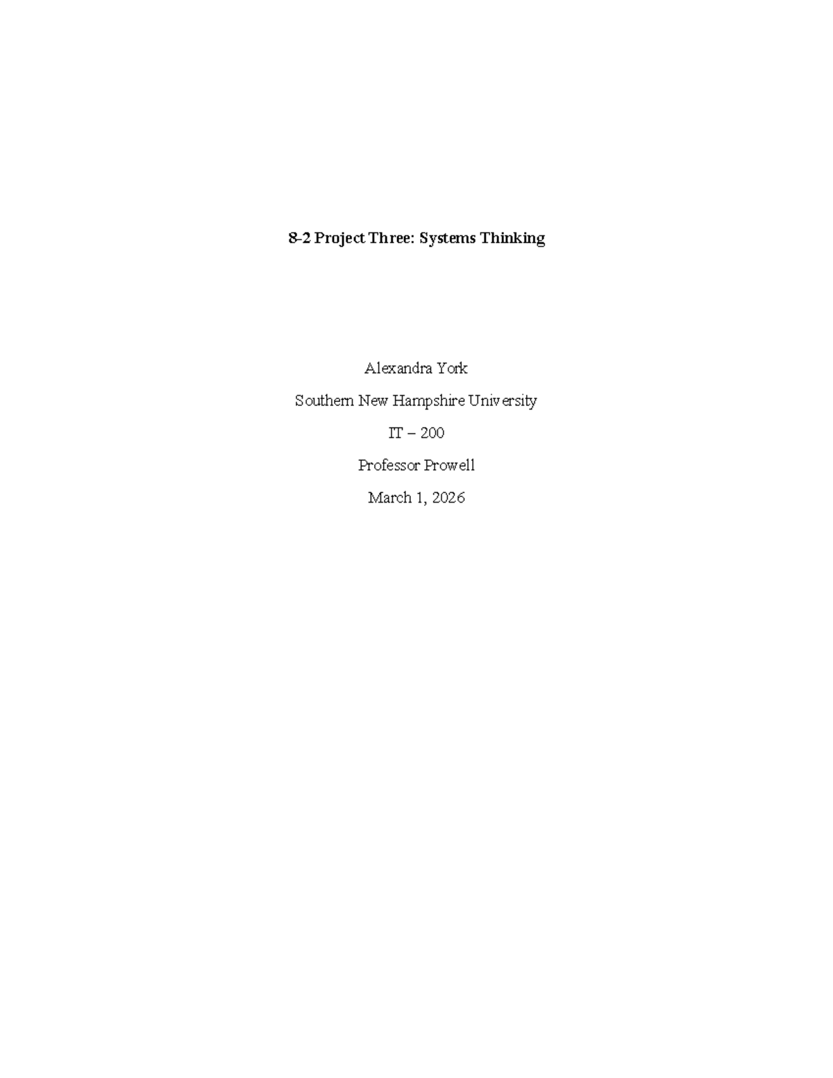 IT 200: Project Three - Systems Thinking Analysis and Recommendations ...