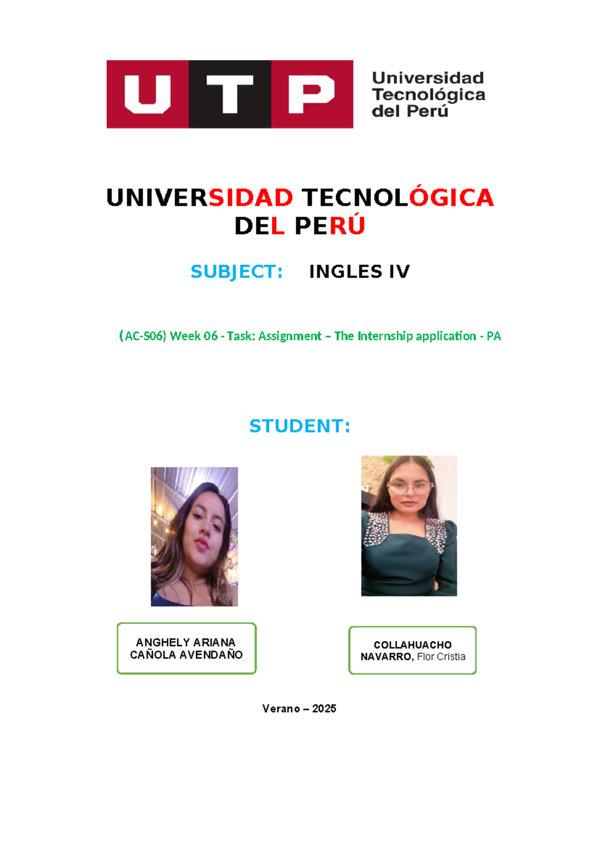 UTP INGLES IV Week 06 Assignment: Internship Application by Flor ...