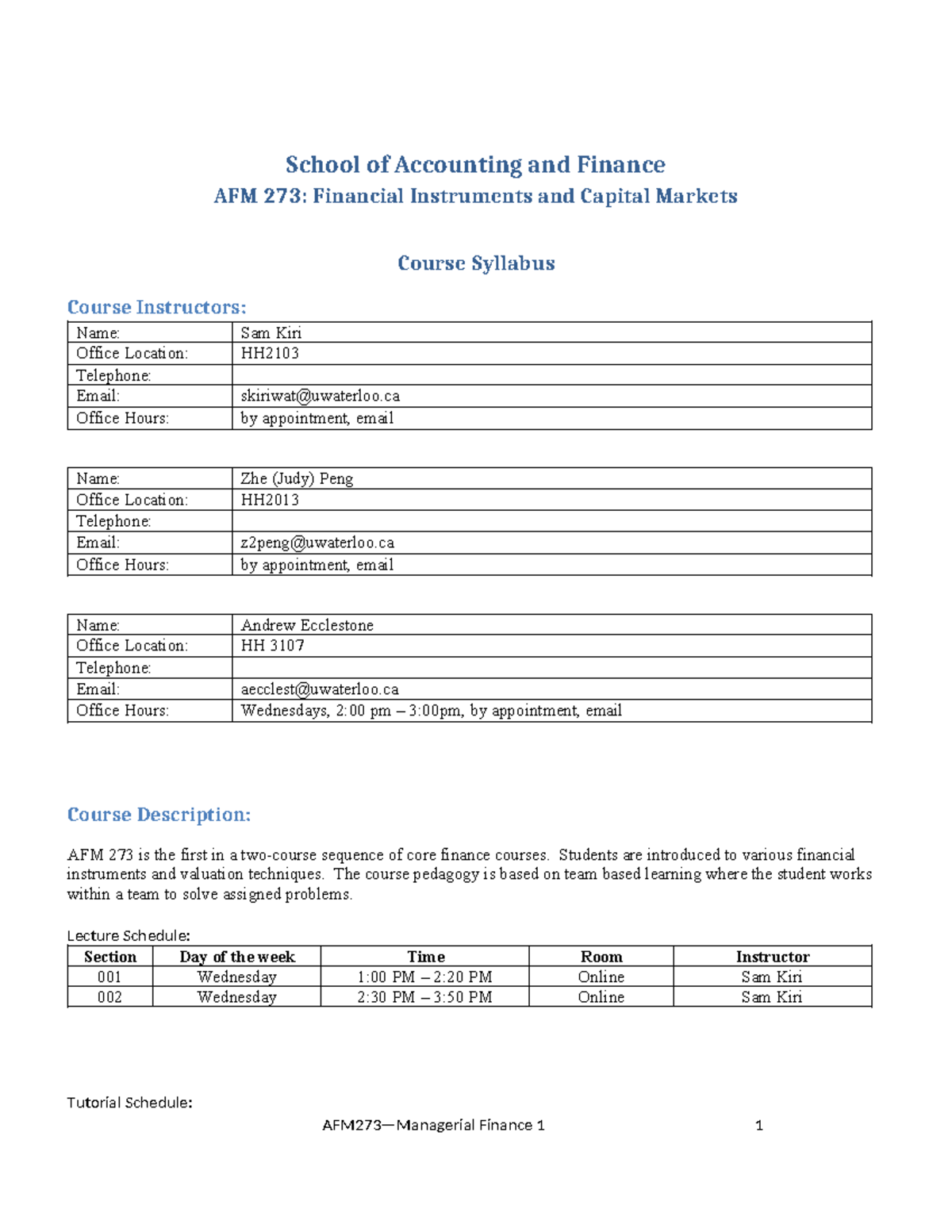 AFM 273: Financial Instruments & Capital Markets Course Syllabus Fall ...