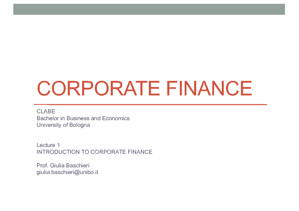 Corporate Finance CLABE: Lecture 1 - Introduction to Corporate Finance ...