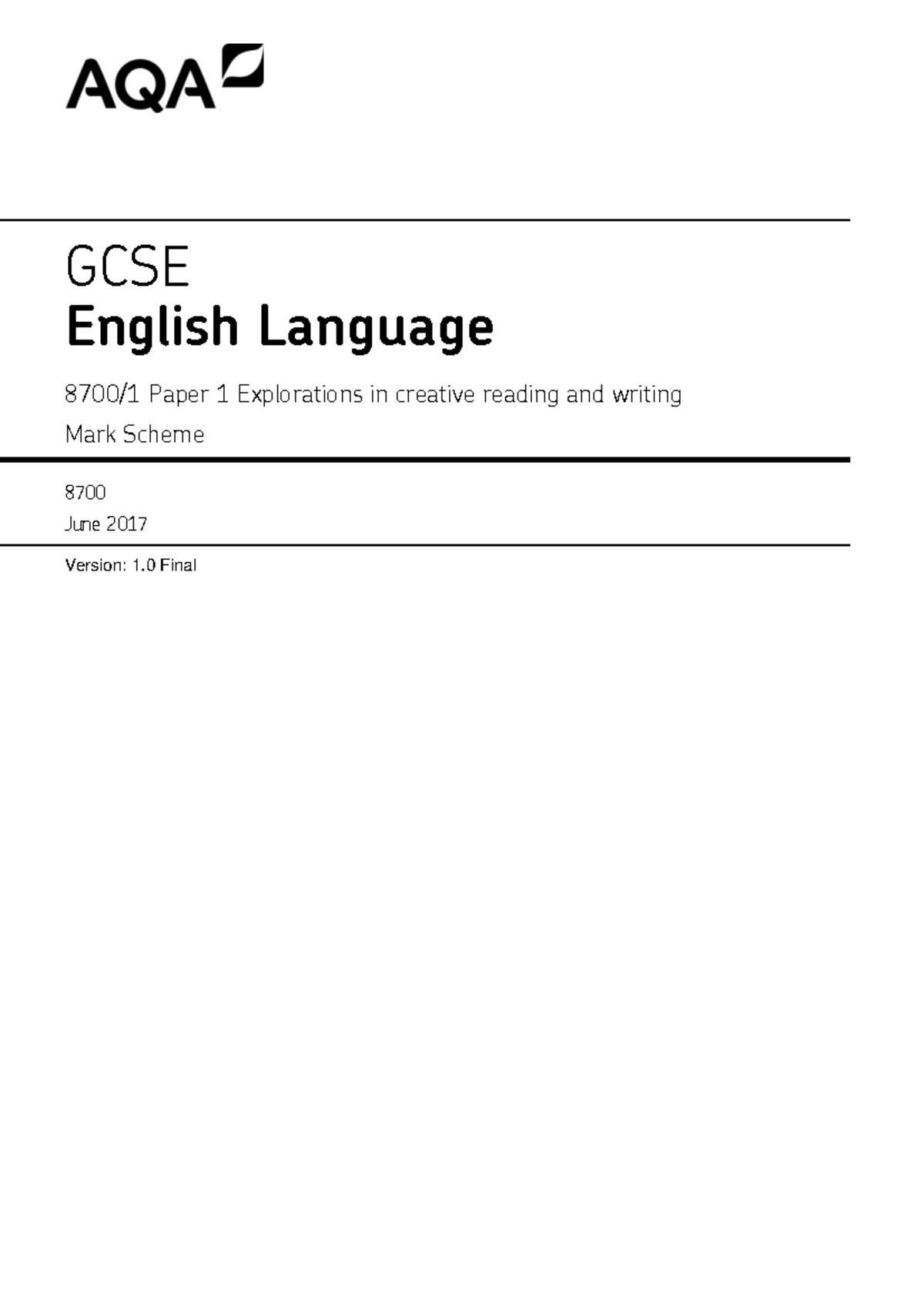 GCSE English Language Paper 1 Mark Scheme - June 2017 (Version 1.0 ...