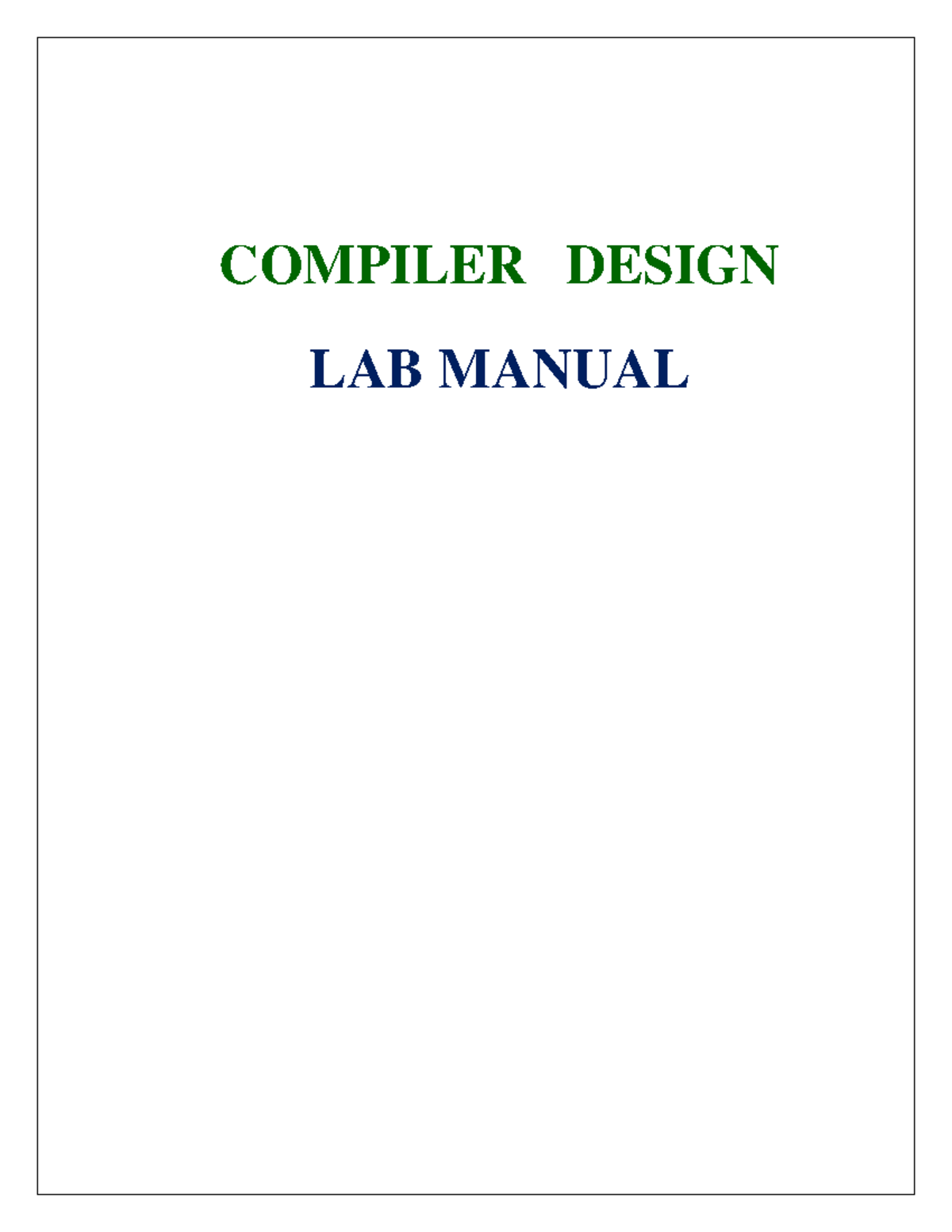 CD LAB Manual: Compiler Design Lab Exercises and Objectives - Studocu