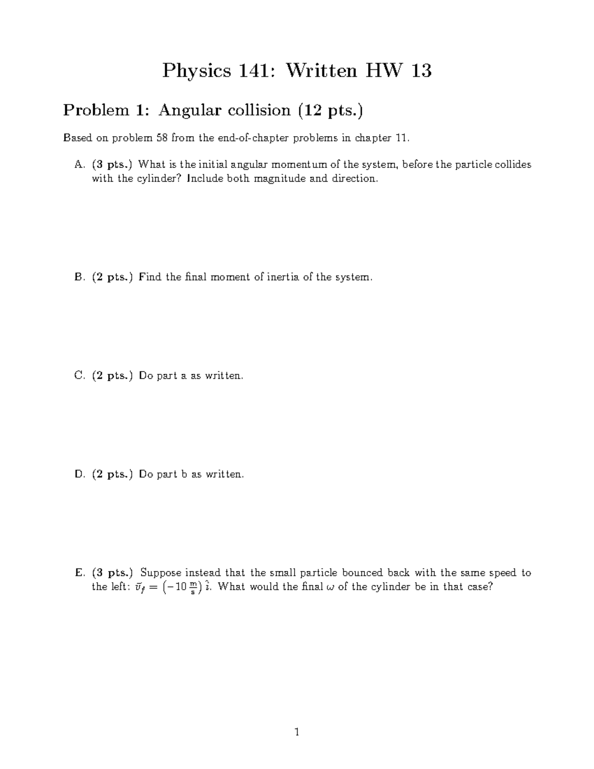 Physics 141: HW 13 - Angular Collision & Equilibrium Problems - Studocu
