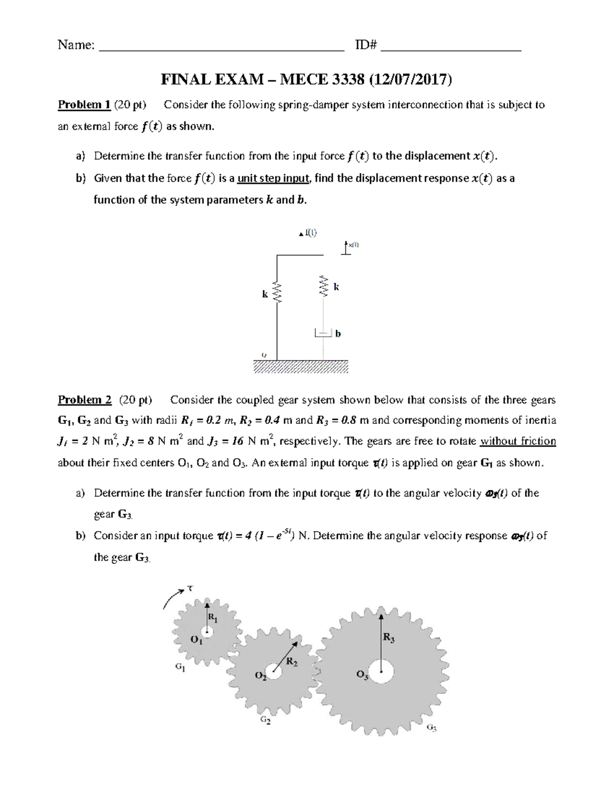 MECE 3338 Final Exam F17 Solutions and Detailed Analysis - Studocu