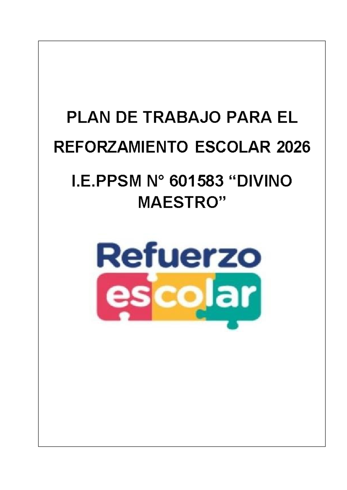 PLAN DE REFUERZO ESCOLAR 2026 I.E.PPSM 601583 EN COMUNICACIÓN - Document Preview