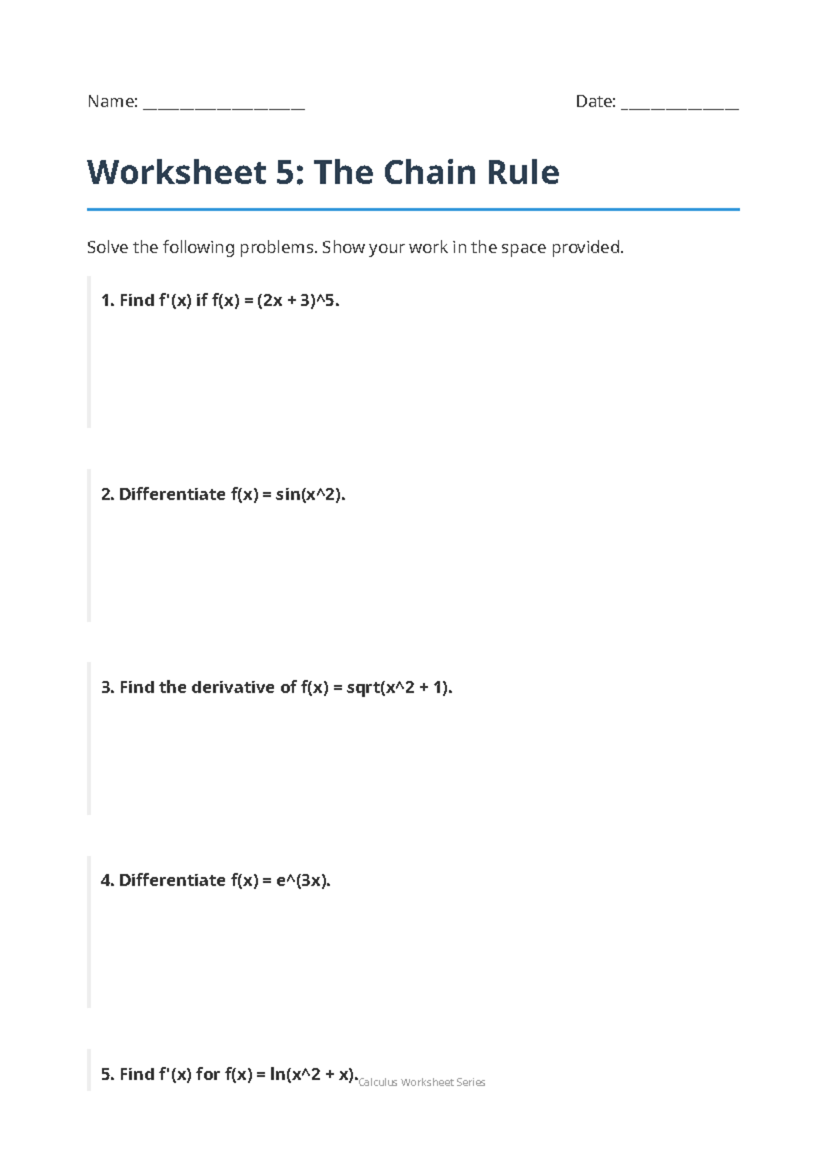 Calculus Worksheet 5 - MATH 1B - Name: ______________________ Worksheet ...