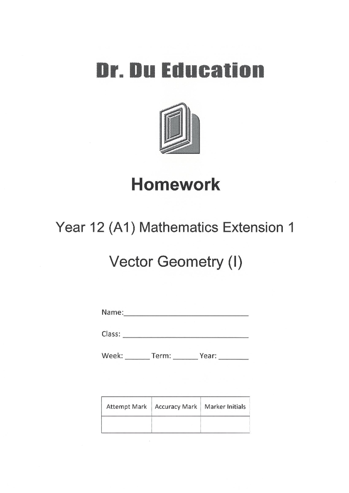 Year 12 (A1) Mathematics Ext 1: Vector Geometry Homework 3 - Studocu
