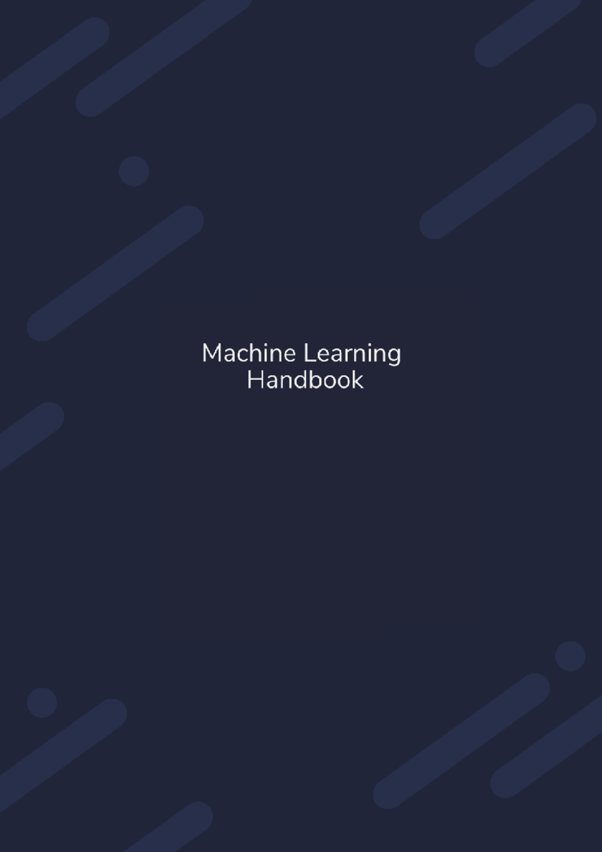 Machine Learning Ml Handbook Key Concepts And Algorithms Studocu