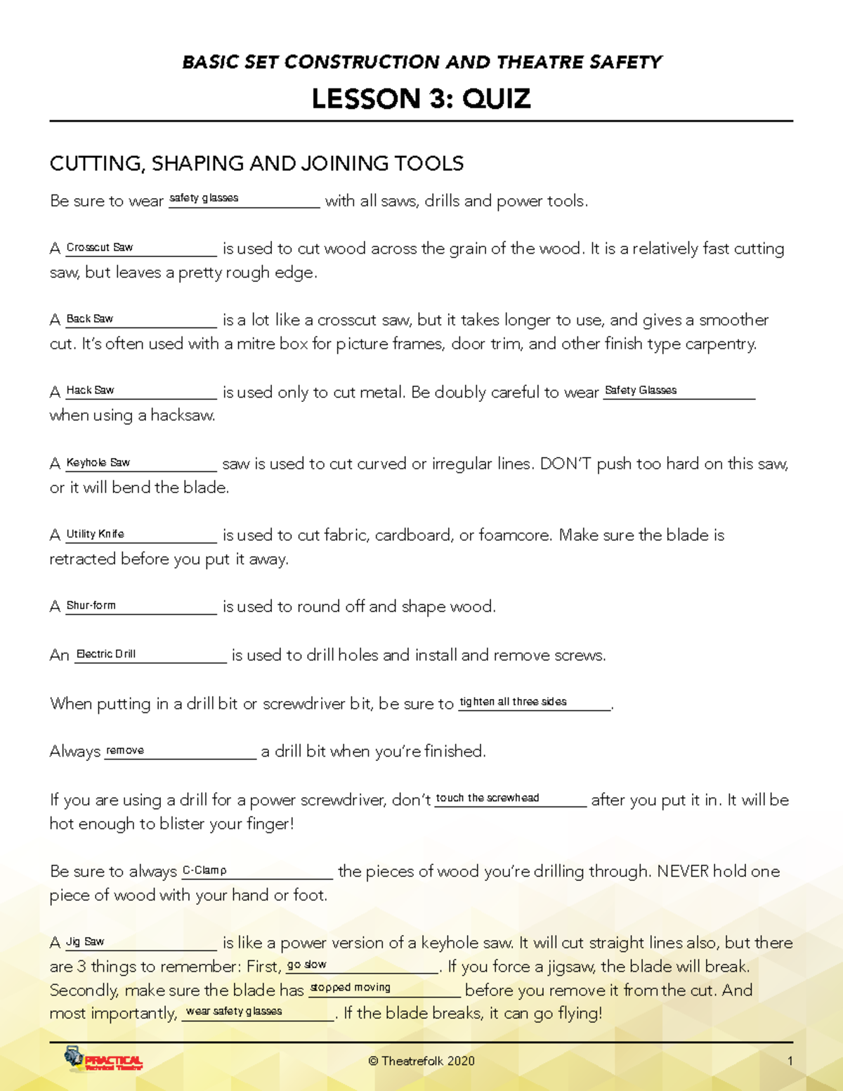 BASIC SET CONSTRUCTION & THEATRE SAFETY LESSON 3: QUIZ ON TOOLS - Studocu