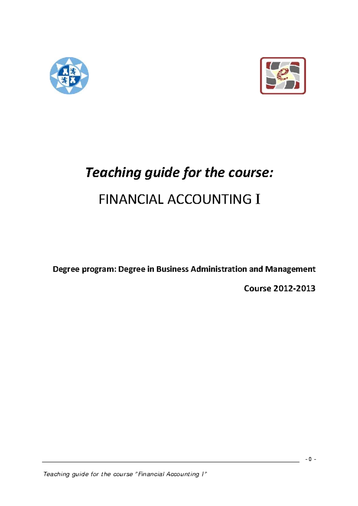 Teaching Guide for Financial Accounting I (Course Code: 510101001 ...