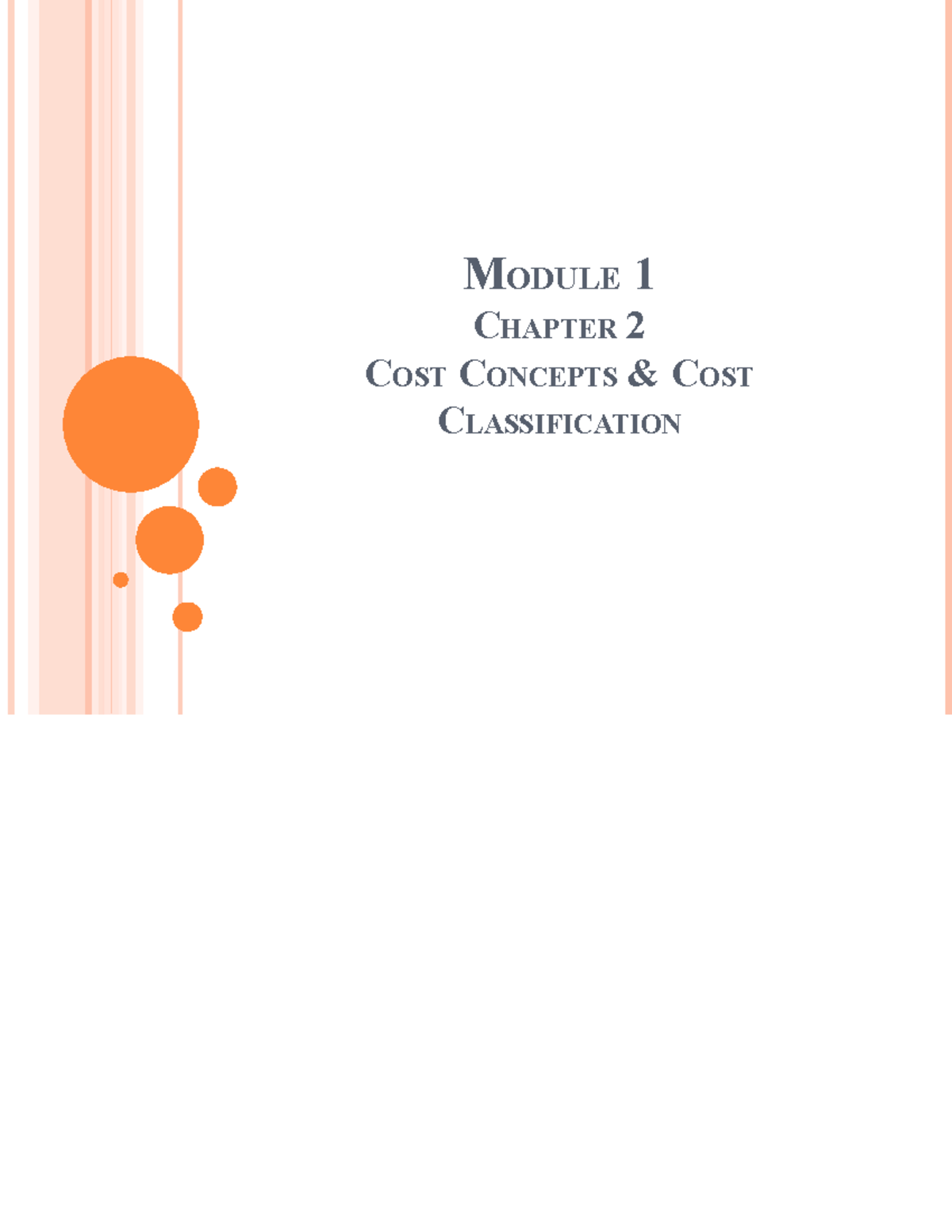 Module 2 - Cost Concepts & Classification: A Comprehensive Overview ...