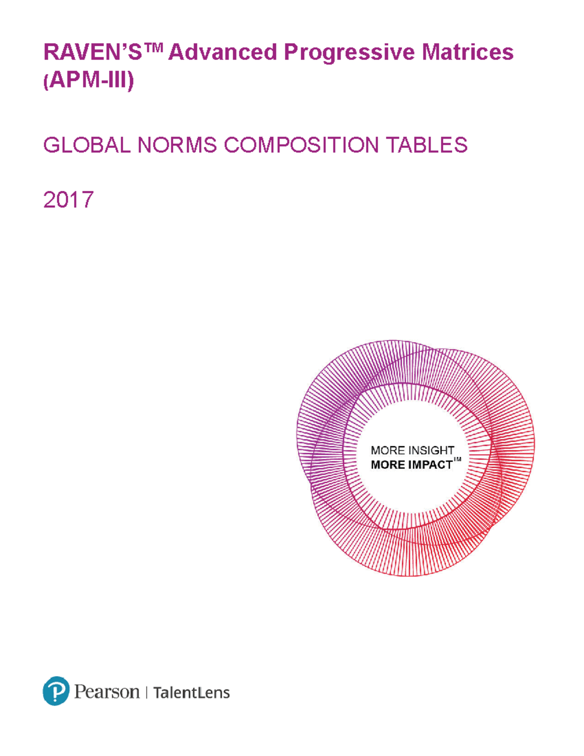 Raven's™ APM-III: Advanced Progressive Matrices Global Norms Manual ...