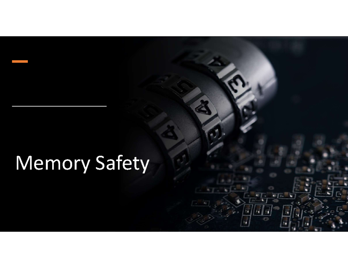 Memory Security - Memory Safety What is Memory Safety Definition ...