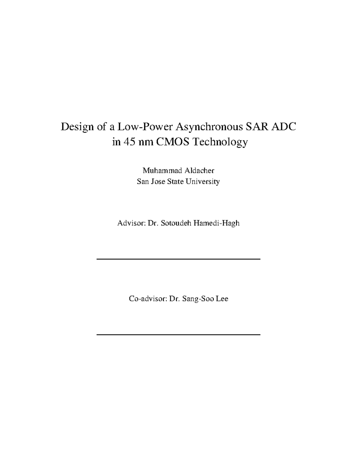 [Report] Low-Power Asynchronous SAR ADC Design in 45nm CMOS Tech - Studocu