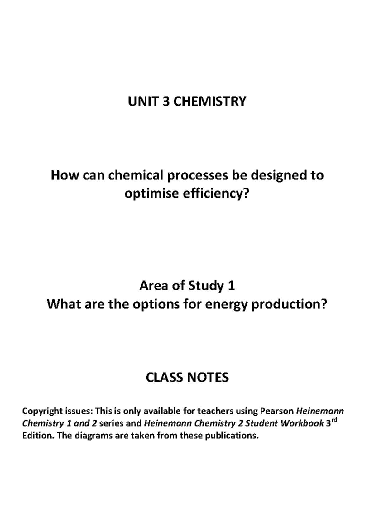 Unit 3 Chemistry: AOS 1 - Energy Production & Chemical Processes - Studocu