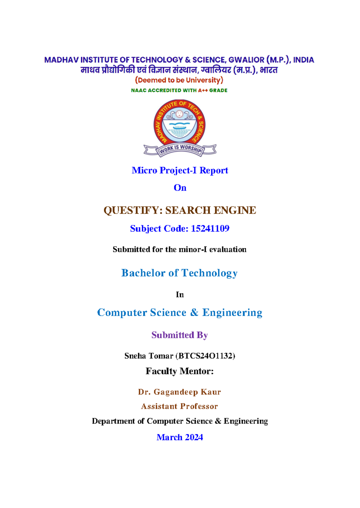 Micro Report on QUESTIFY: Search Engine (15241109) - Sem 2 Project ...