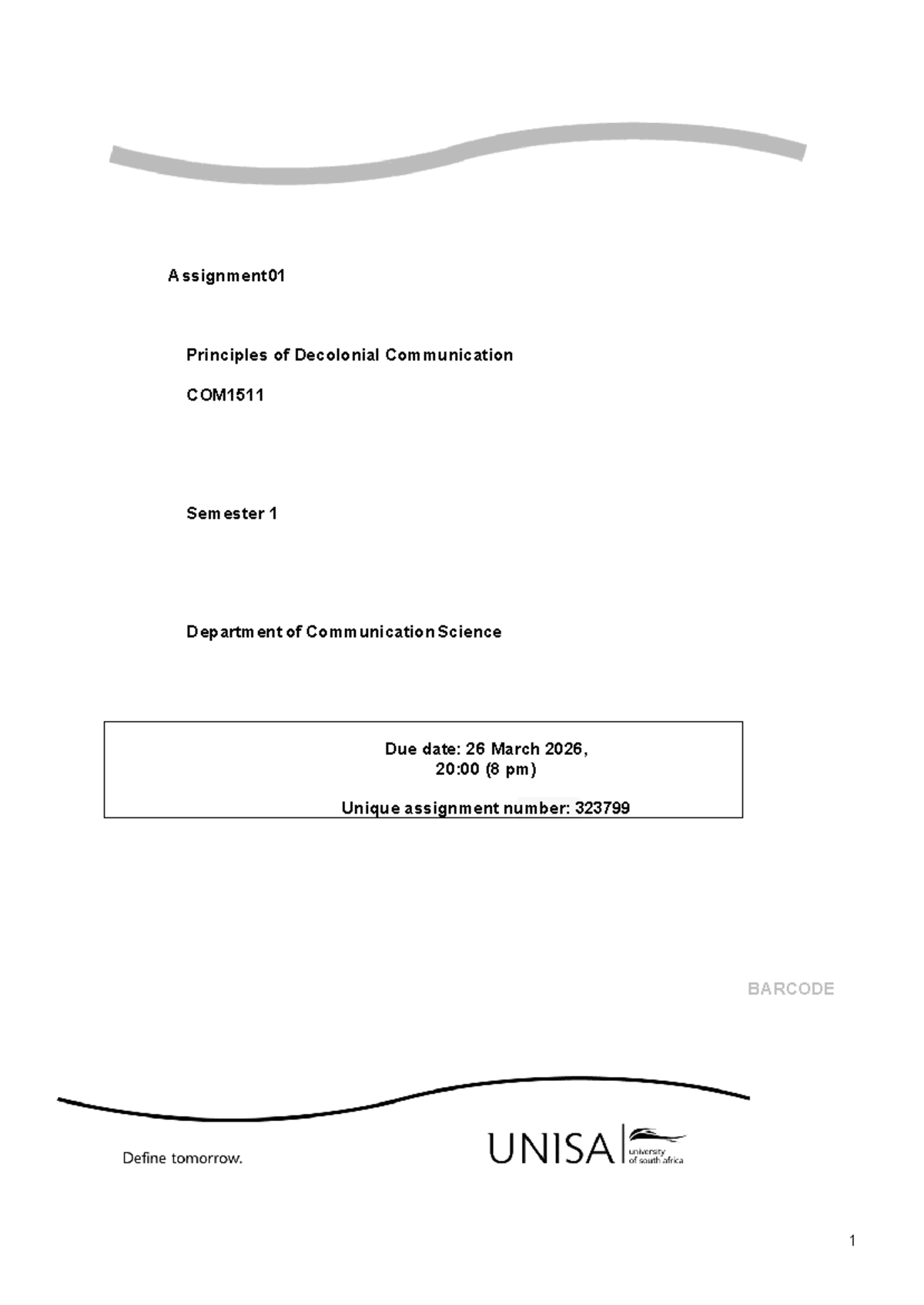 Assignment 01: Principles of Decolonial Communication COM1511 - SEM 1 ...