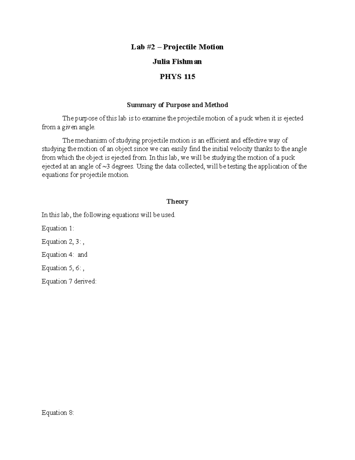 PHYS 115 - Pre-lab #2 - Lab #2 – Projectile Motion Julia Fishman PHYS ...