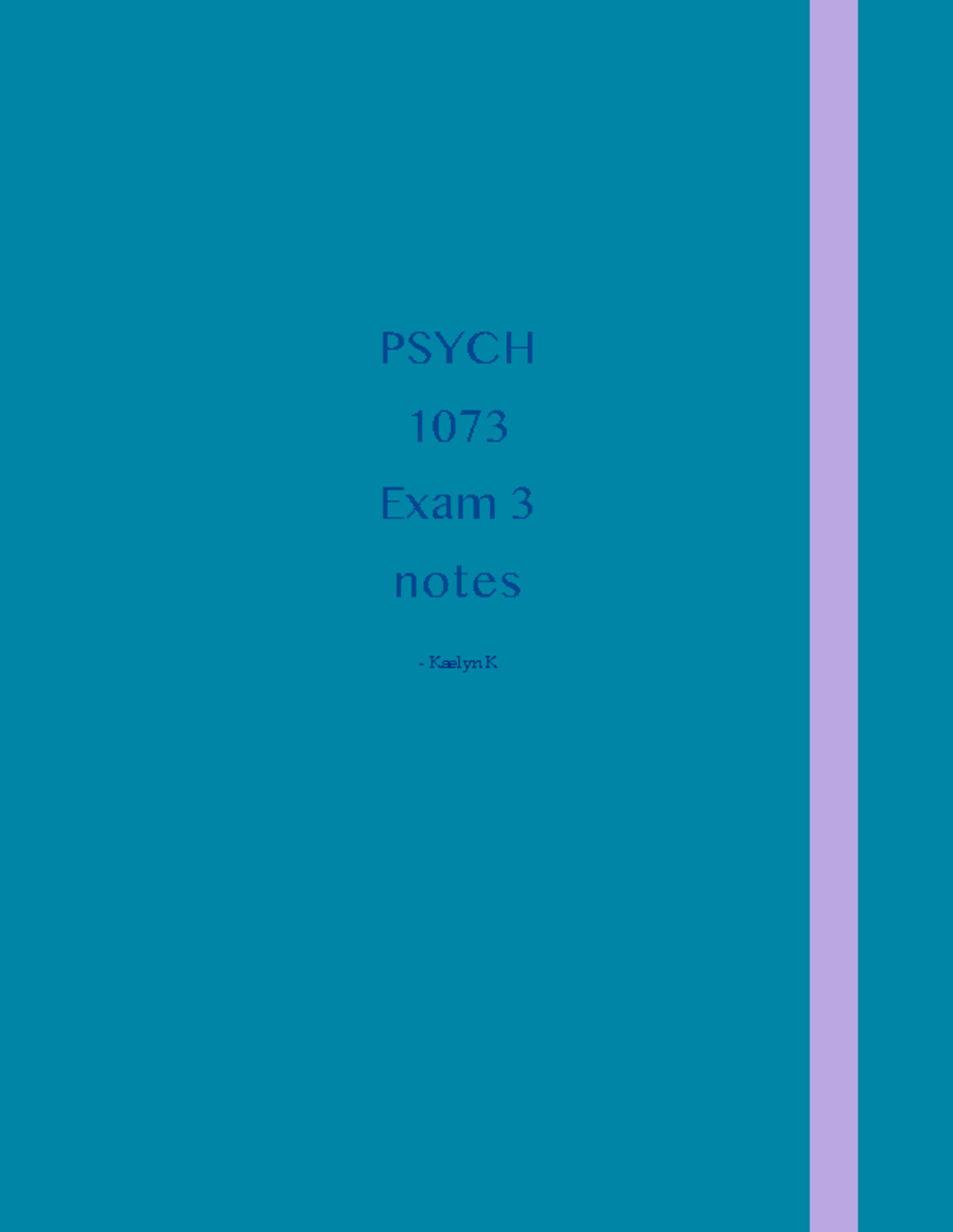 Exam 3 Notes - Exam 3 - PSYCH 1073 Exam 3 notes Chapter 14 Two factor ...
