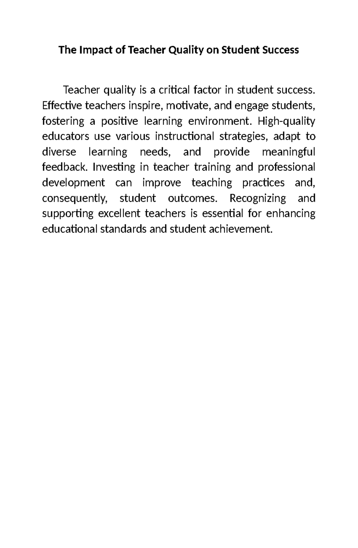 The Impact of Teacher Quality on Student Success - Effective teachers ...