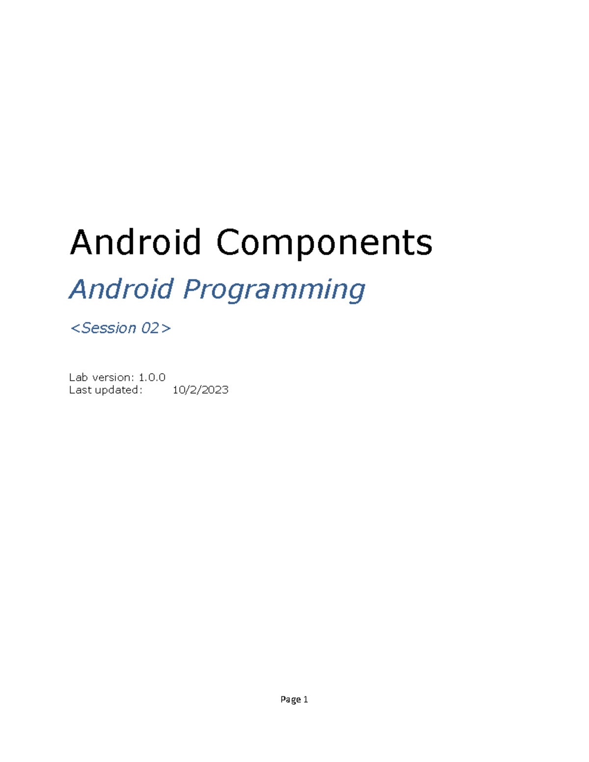 Lab02_PracticeJava - Android Components Android Programming Lab version ...