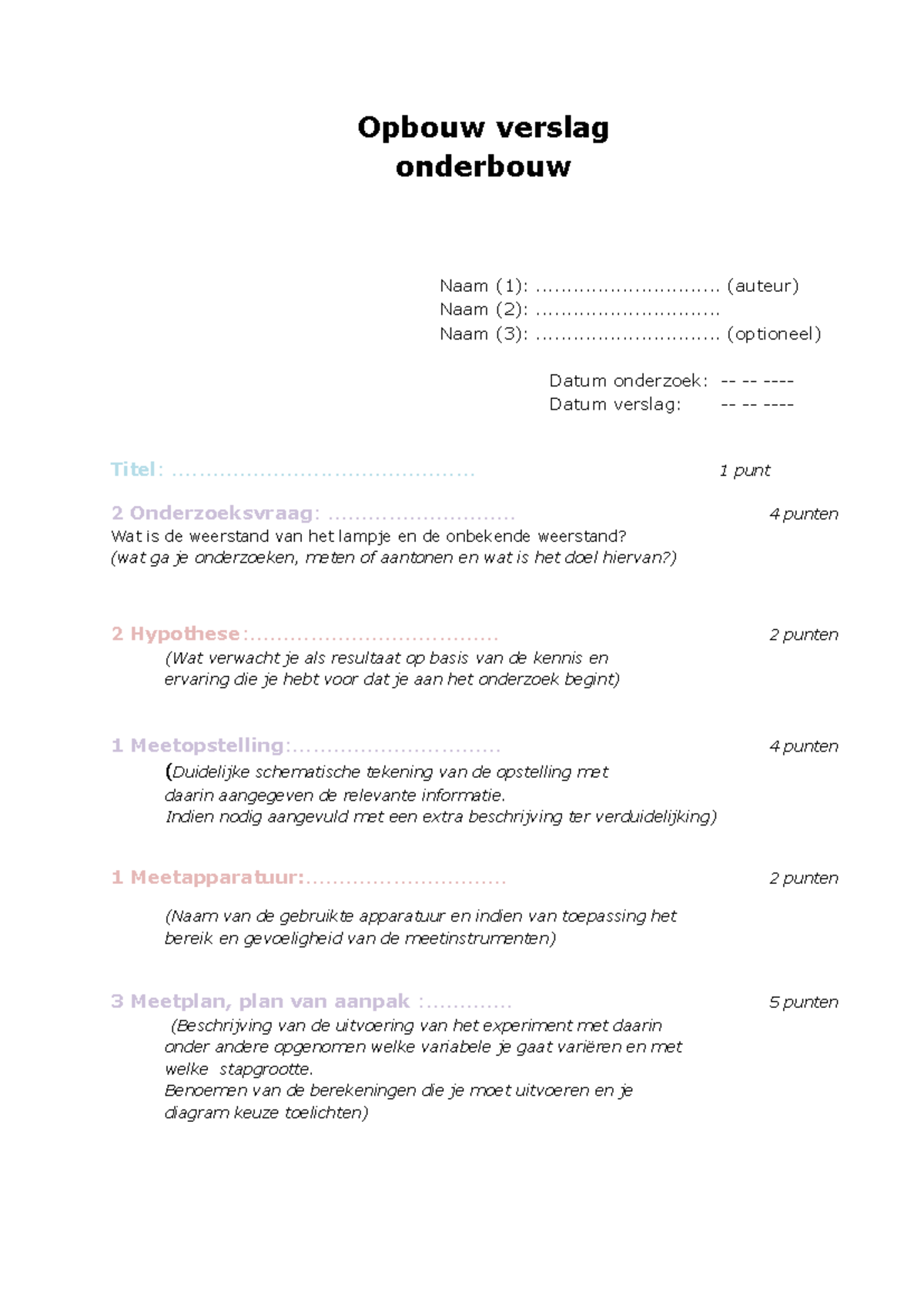 Opzet Verslag Onderbouw: Structuur en Onderzoeksvragen - Studeersnel
