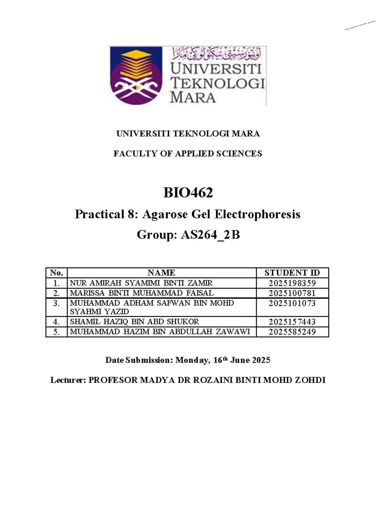 BIO462 Practical 8: Agarose Gel Electrophoresis Techniques and Results ...