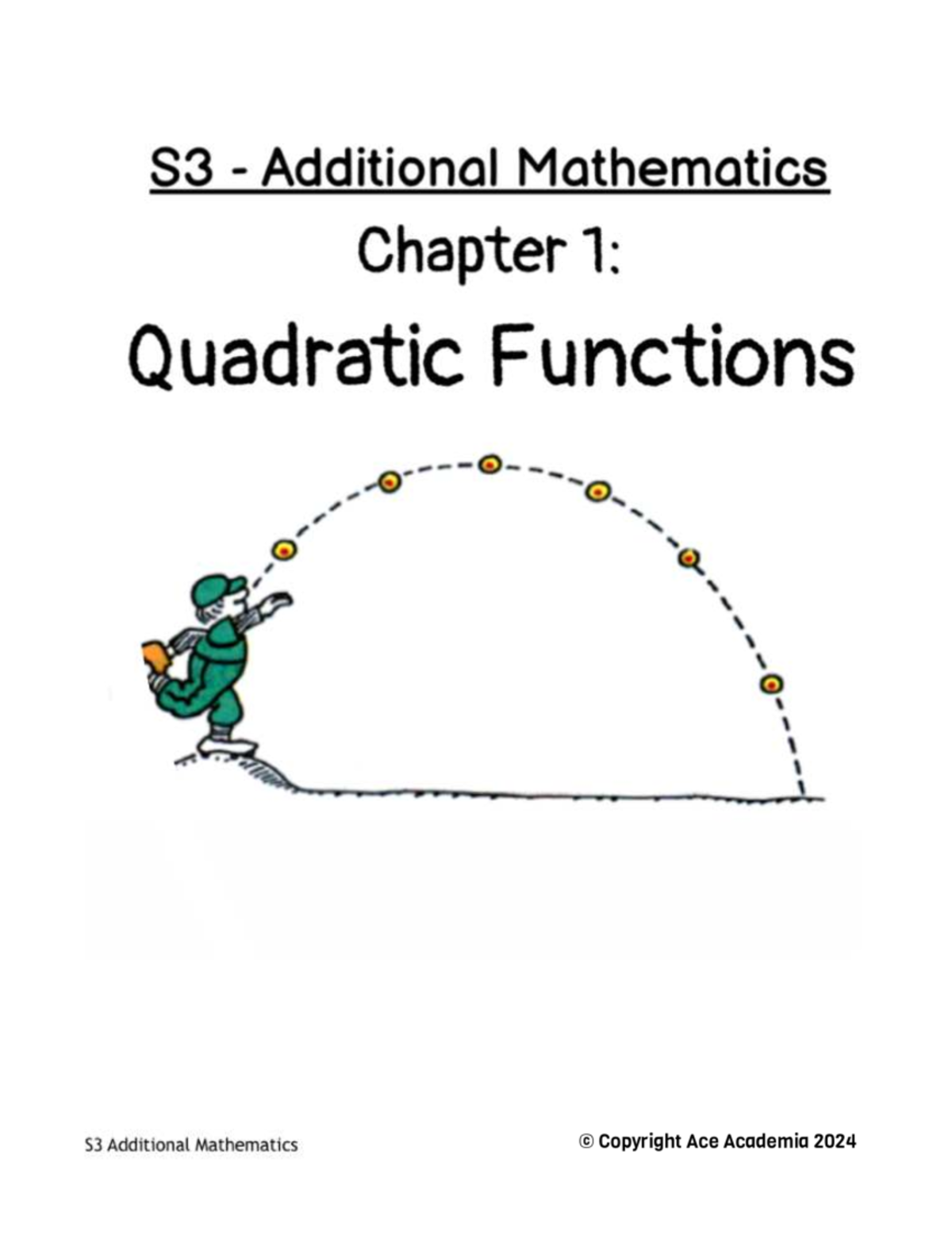 S3 Additional Mathematics Chapter 1: Quadratic Functions Notes - Studocu