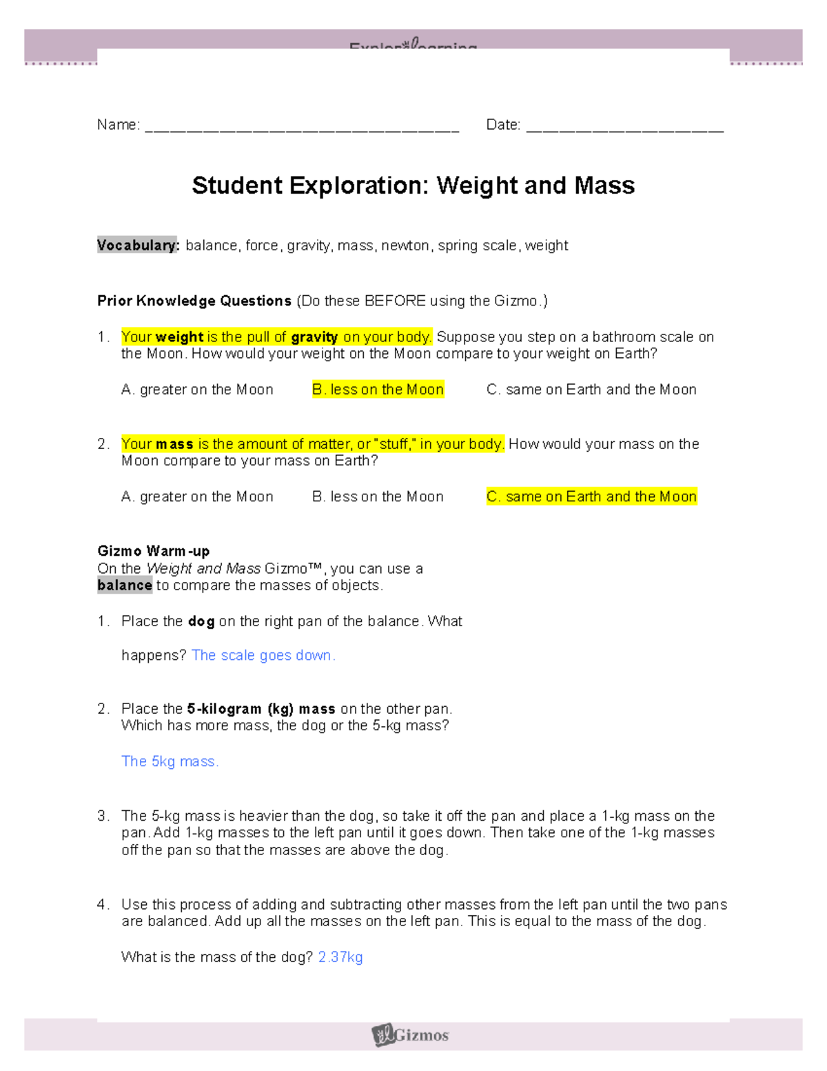 Weight and Mass Student Exploration A Key for Gizmo Activity - Studocu