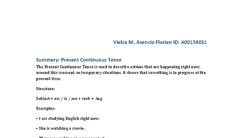 Present Continuous Tense Summary - Unidad 2 Actividad 3 - Studocu