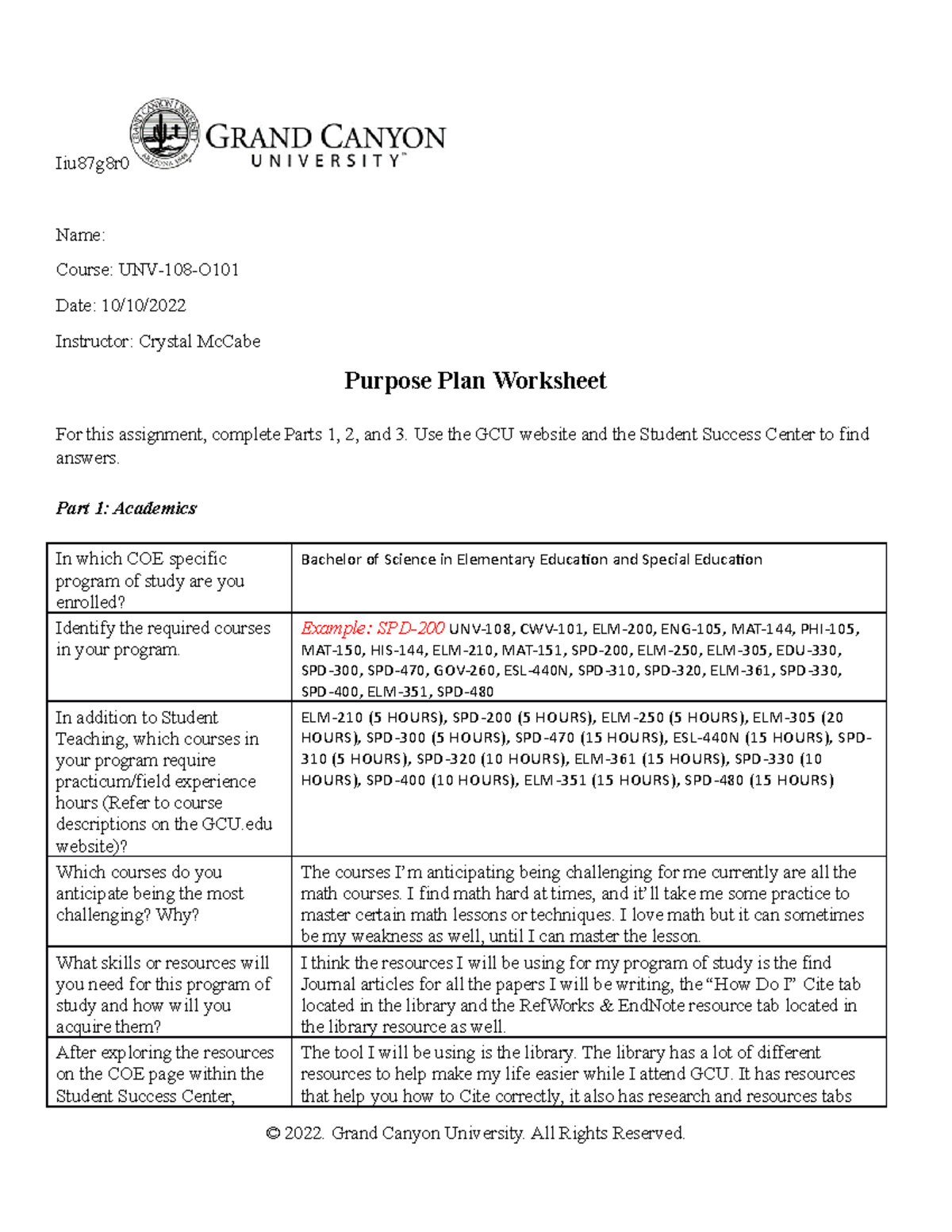 UNV 108 Purpose Plan Gen Ed - Iiu87g8r Name: Course: UNV-108-O Date: 10 ...