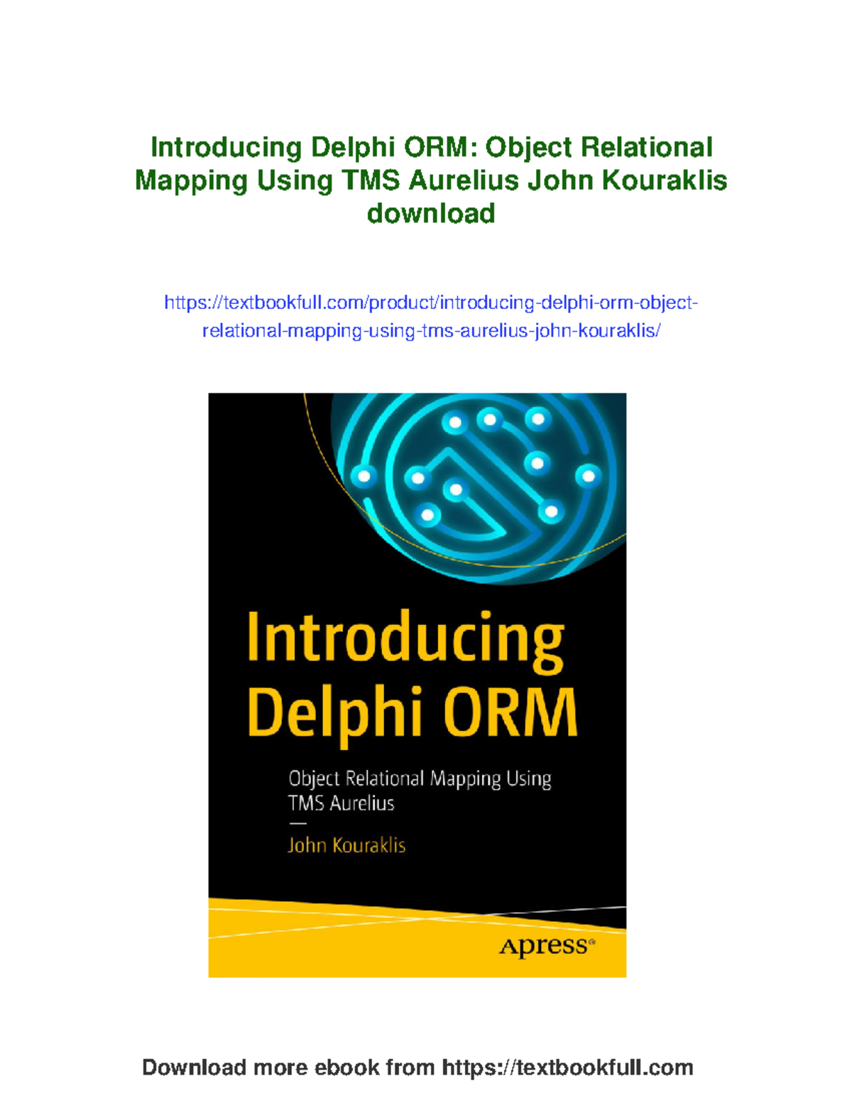 Introducing Delphi ORM: Object Relational Mapping with TMS Aurelius ...