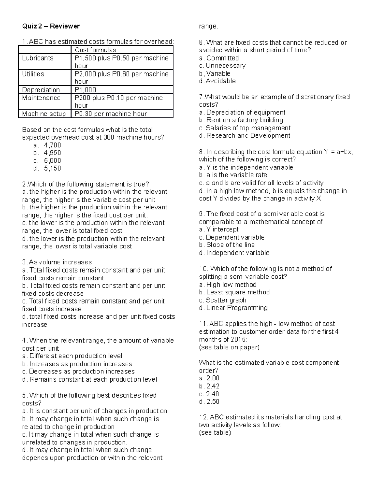 Quiz 2 - Reviewer on Overhead Cost Estimation and Analysis - Studocu