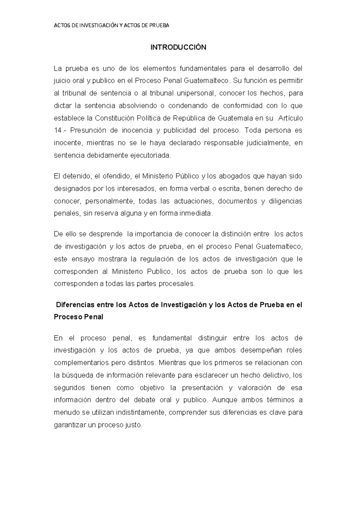 ACTOS DE INVESTIGACIÓN Y PRUEBA EN EL PROCESO PENAL GUATEMALTECO - Studocu