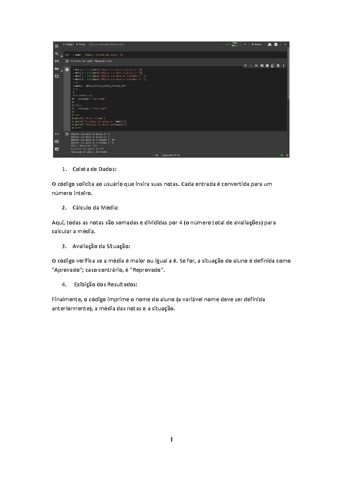 Atividade 1 - Python (ADS) - Coleta de Dados: O código solicita ao ...