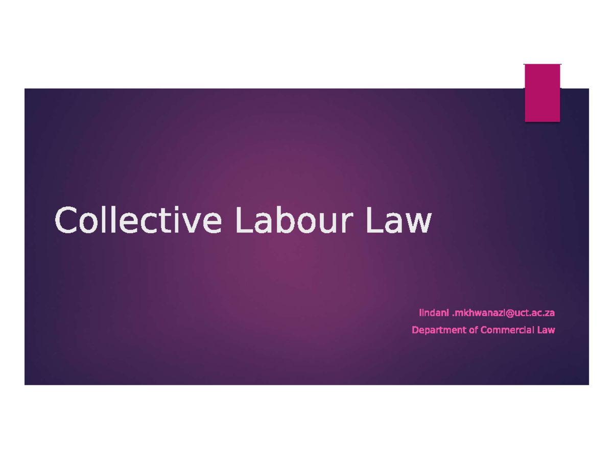 Collective Labour Law Overview and Key Concepts - Studocu