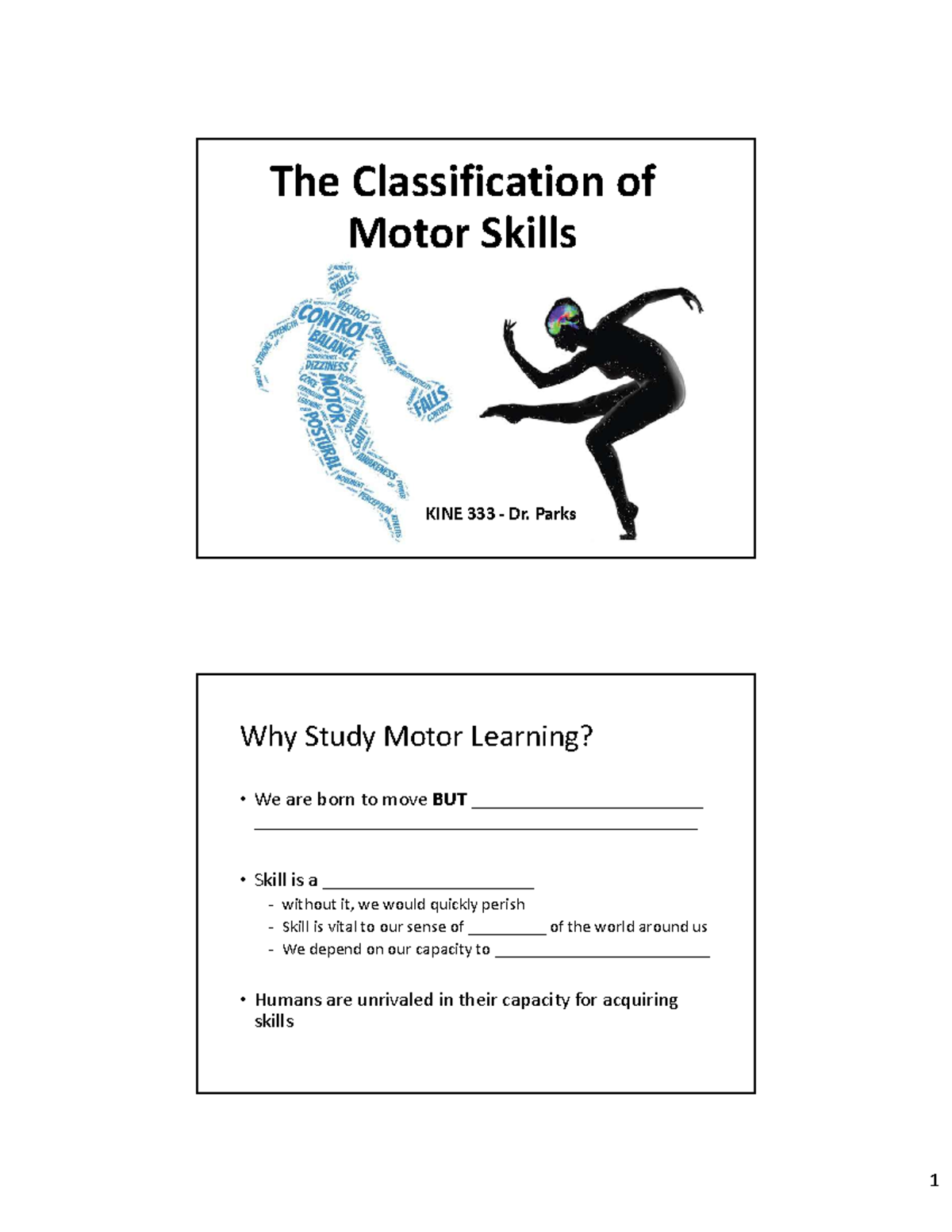 KINE333 Ch - Classification of Motor Skills Worksheet - Studocu