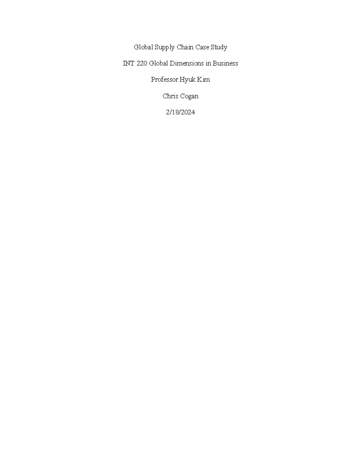 6-2 Case Study - Global Supply Chain Case Study INT 220 Global ...