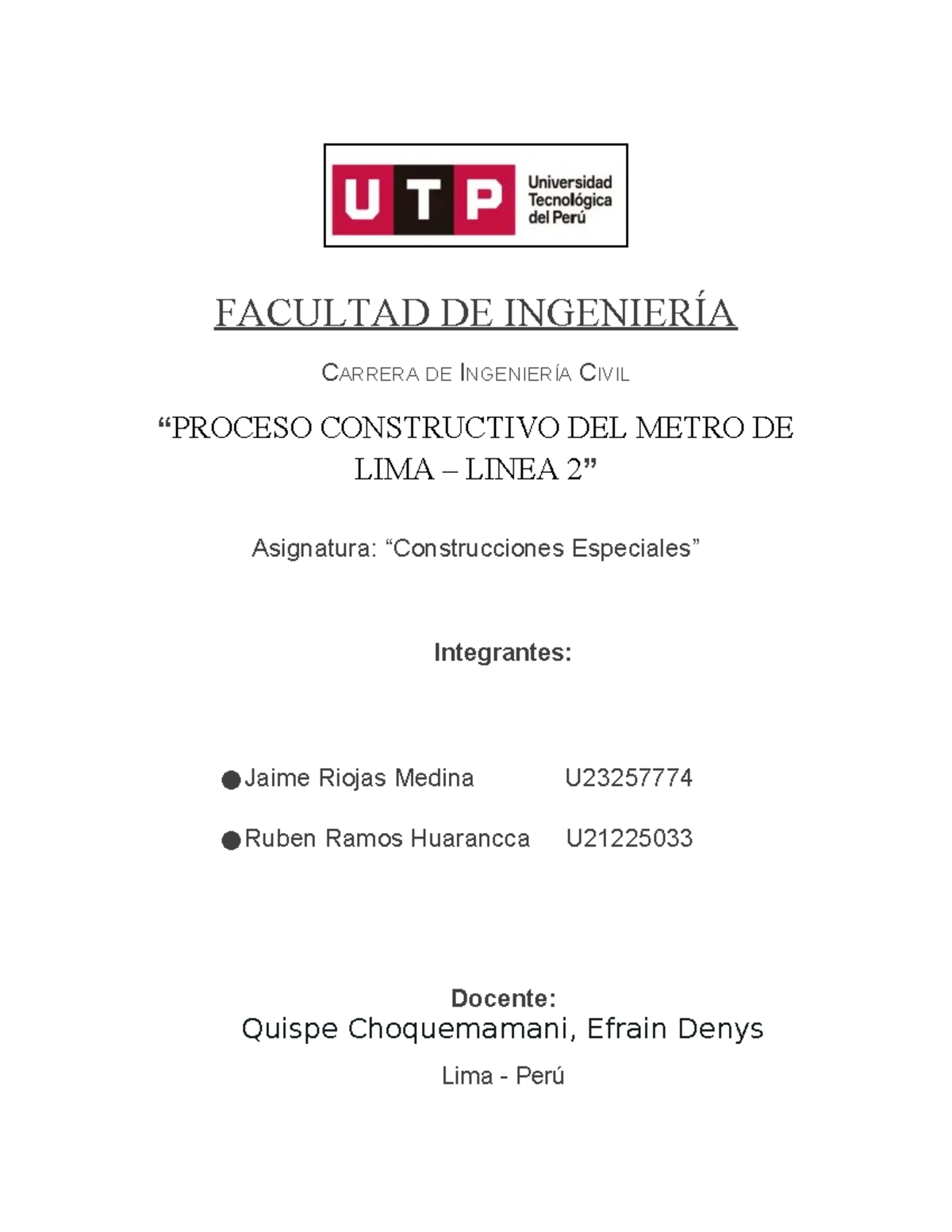 Avance del Proyecto Línea 2 del Metro de Lima - U21225033 - Studocu