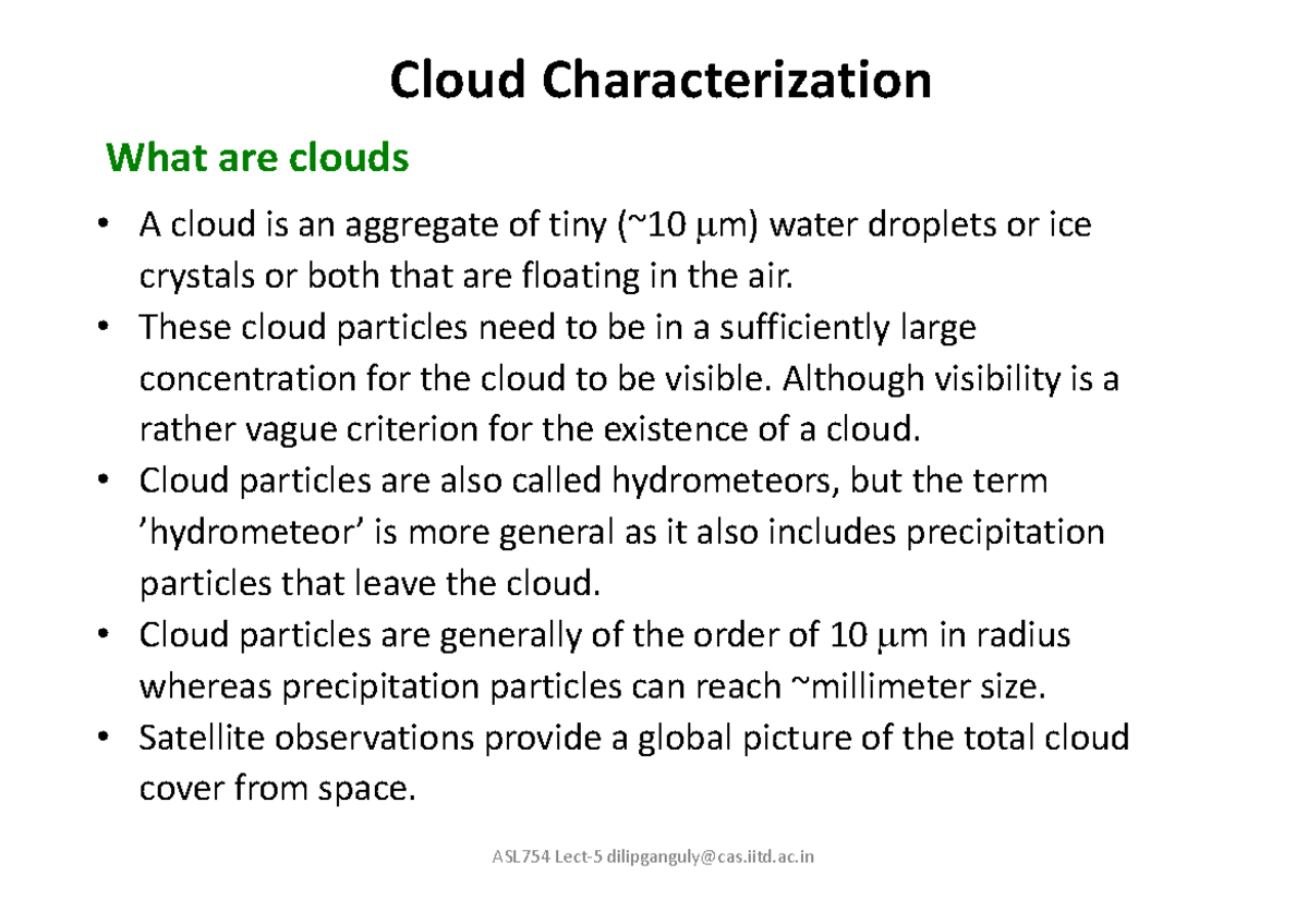 ASL754 Lecture 5: Cloud Characterization and Atmospheric Physics - Studocu
