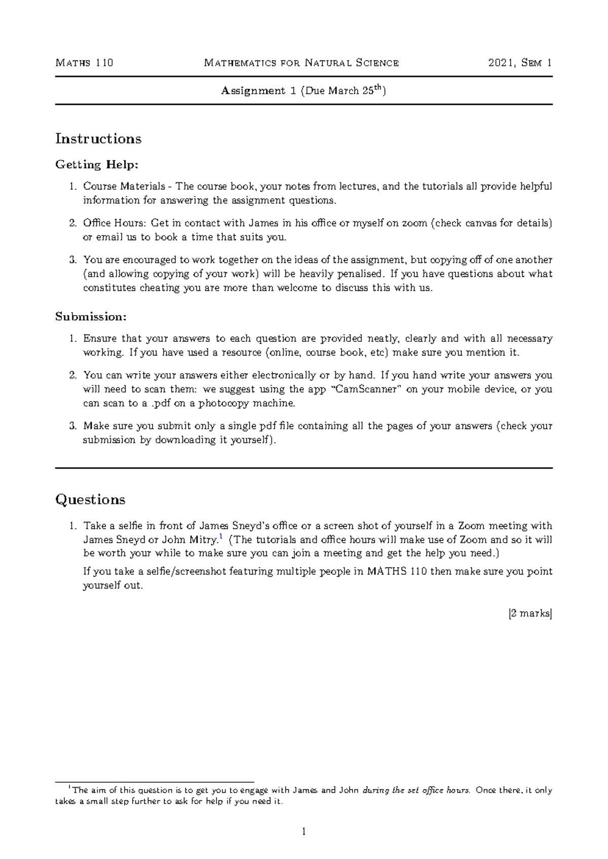 Assignment questions for maths110 - Maths 110 Mathematics for Natural ...