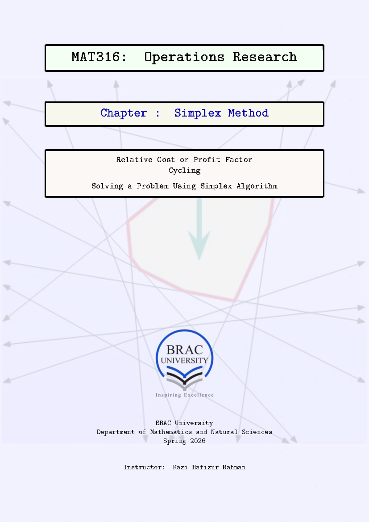 MAT316: Operations Research Chapter on Simplex Method and Relative Cost ...