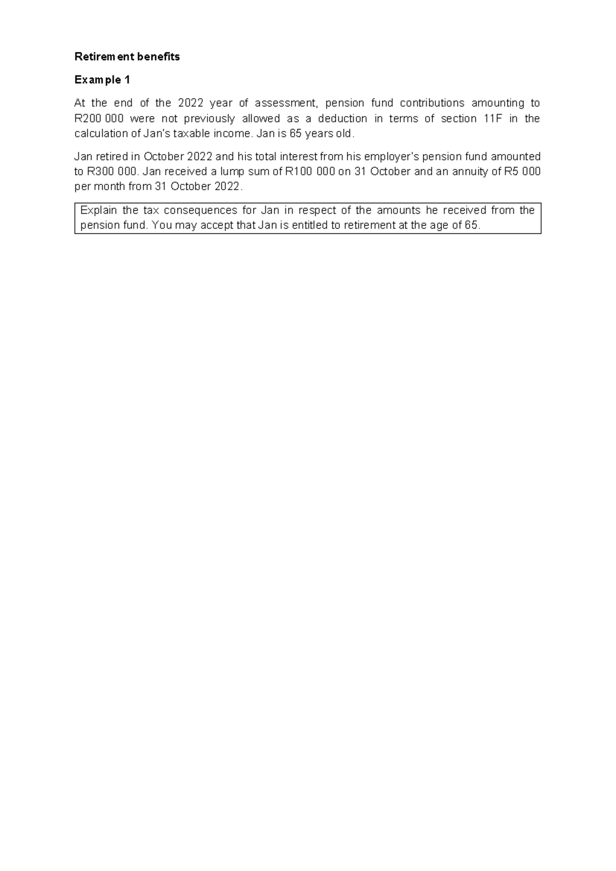 Retirement Benefits Case Study: Tax Consequences for Jan (2022) - Studocu