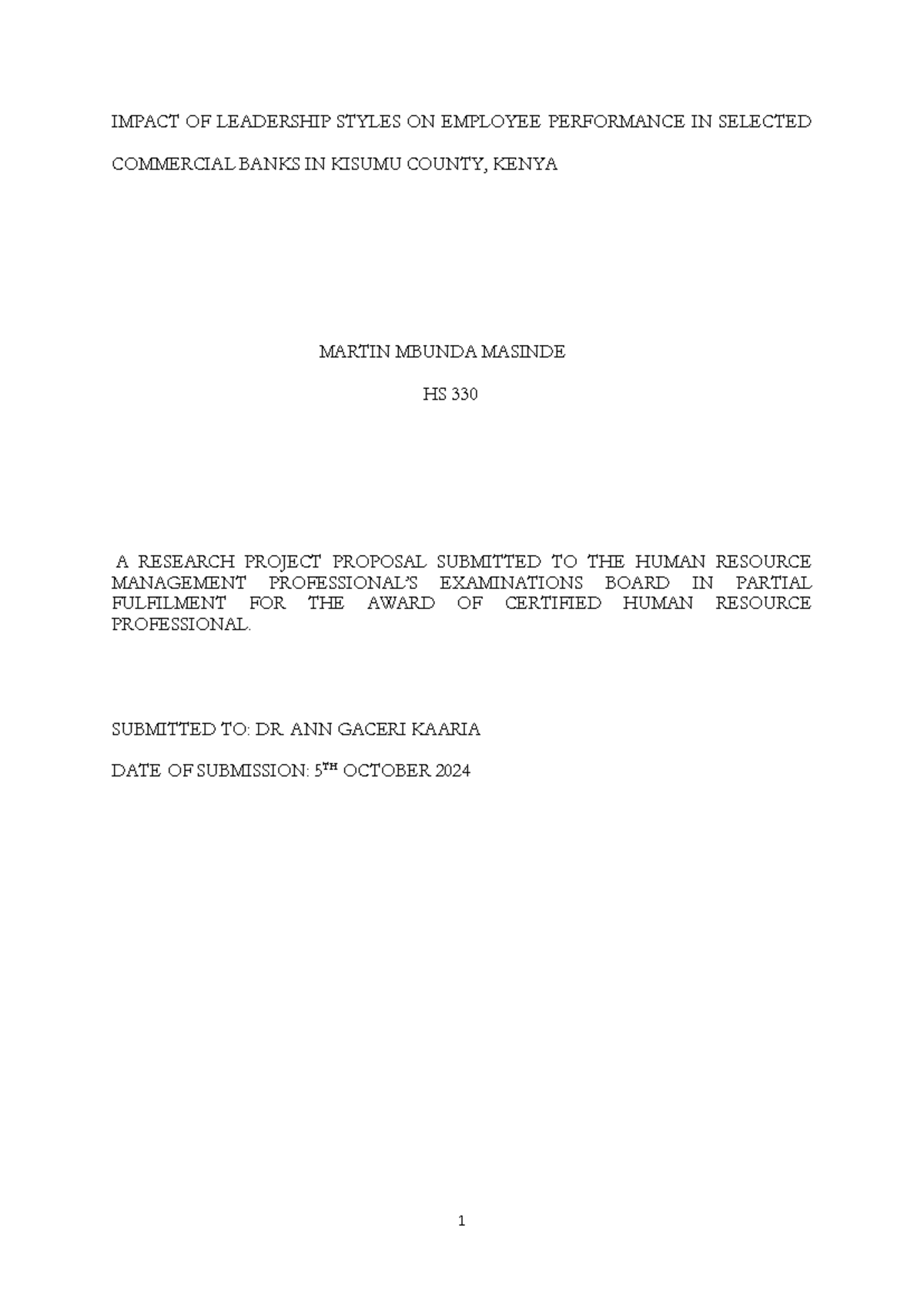 HS 330 Project Proposal: Leadership Styles and Employee Performance in ...