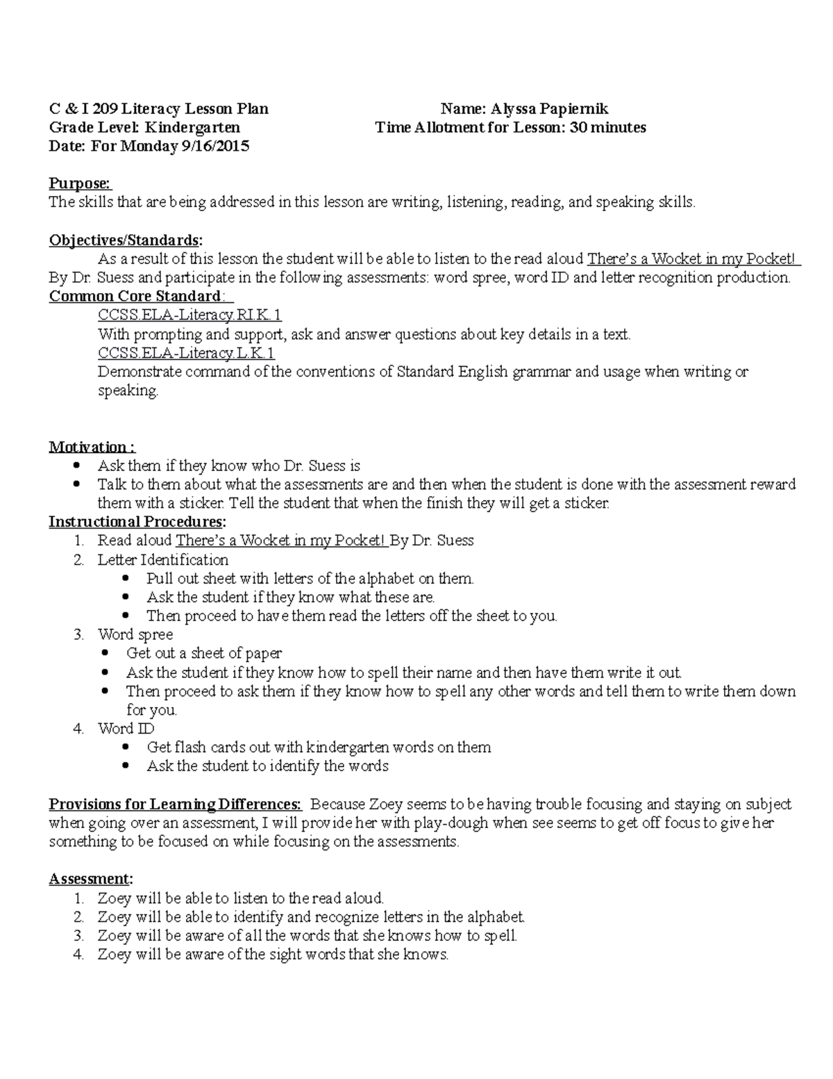 Lesson plan 3 - C I 209 Literacy Lesson Plan Grade Level: Kindergarten ...