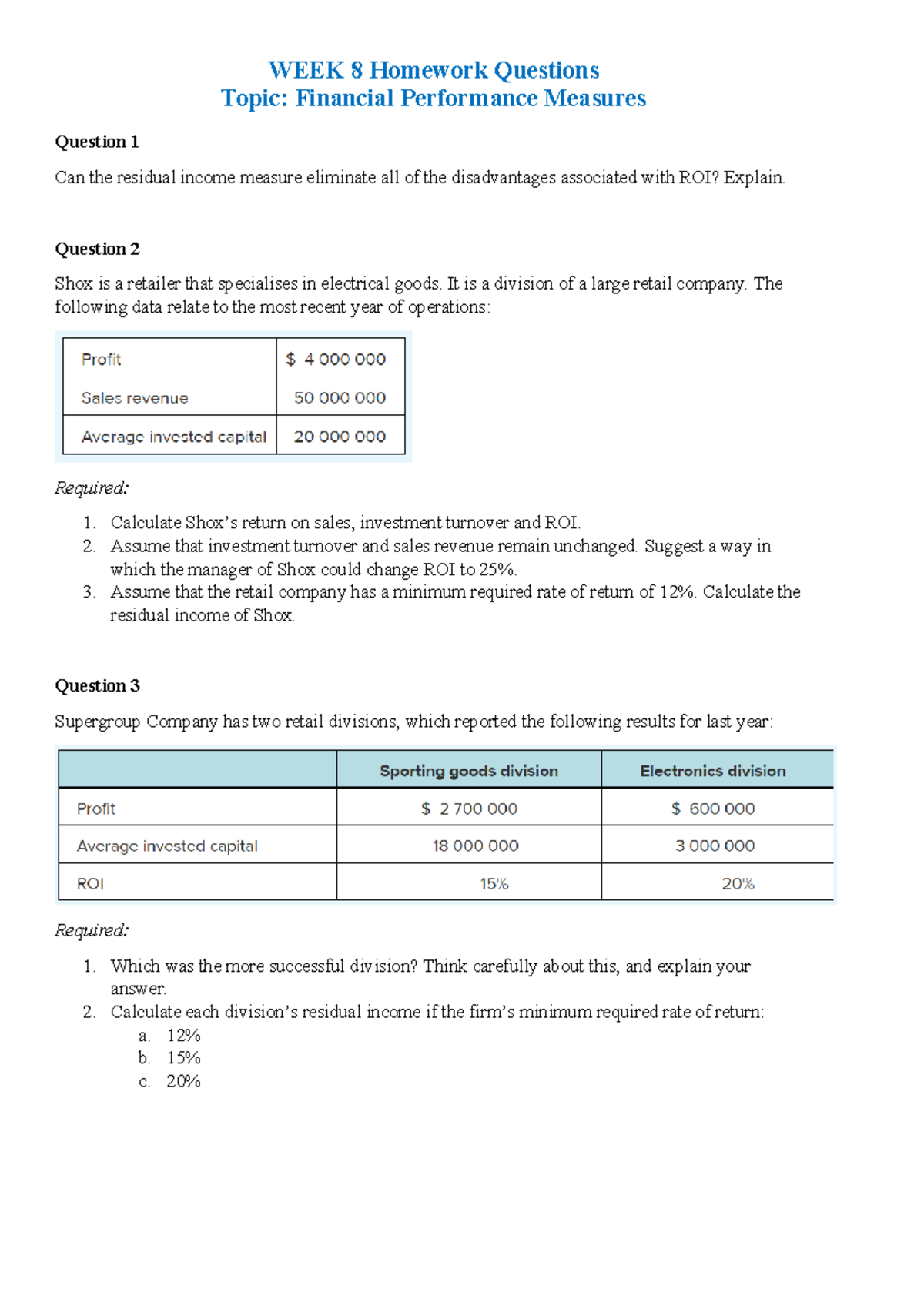 WEEK 8 Homework Questions: Financial Performance Measures Analysis ...