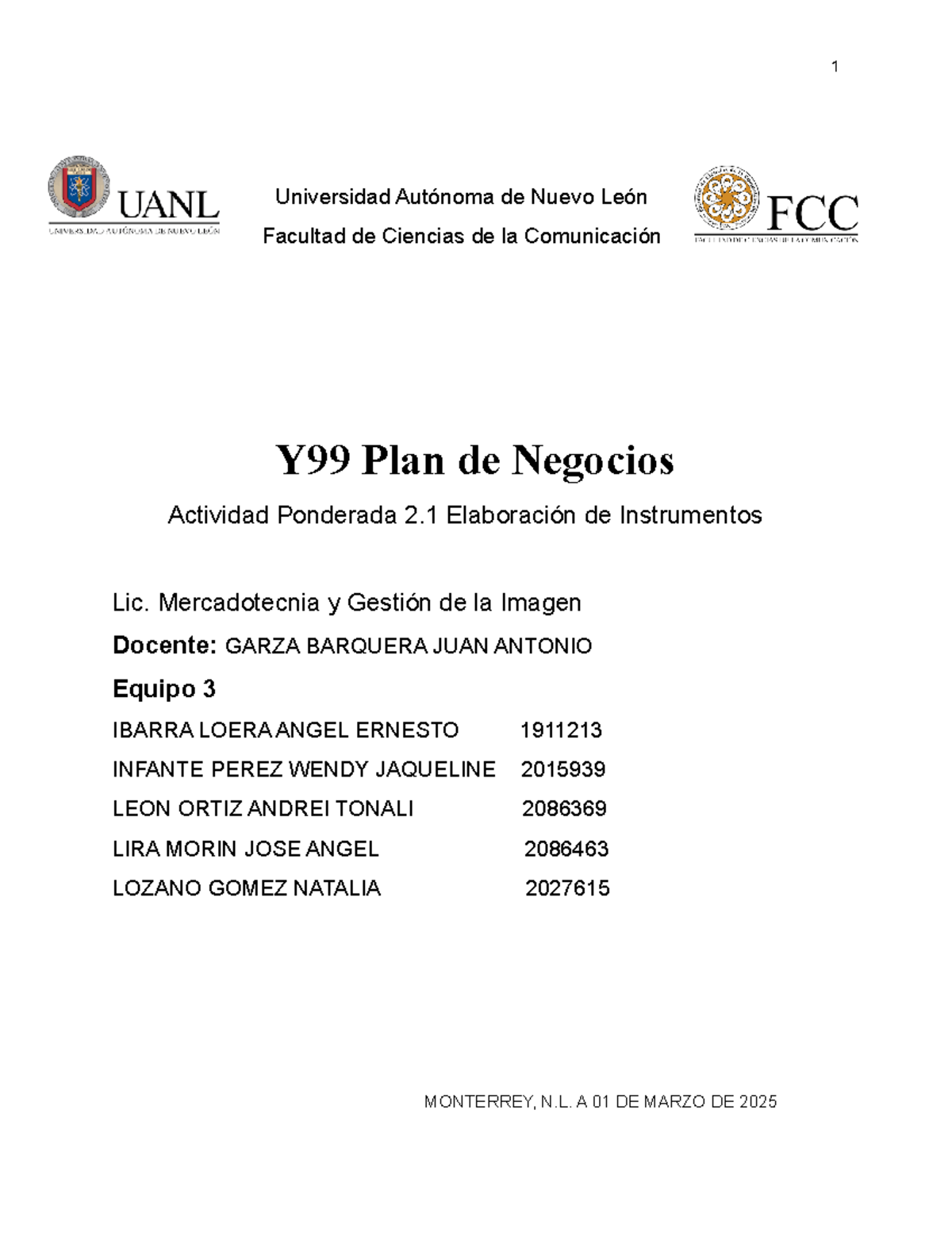 Equipo 3 Actividad 2 - Universidad Autónoma de Nuevo León Facultad de ...