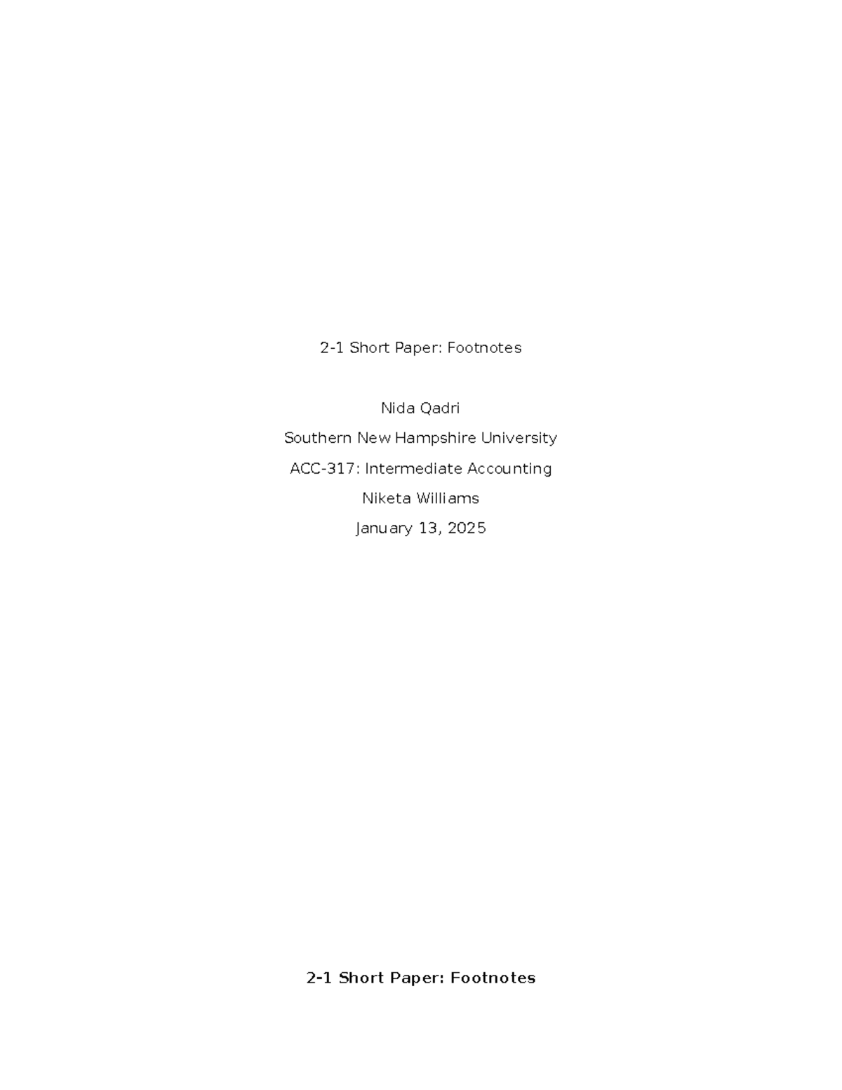 ACC-317: 2-1 Short Paper on the Importance of Footnotes in Financial ...